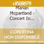 Marian Mcpartland - Concert In Argentina cd