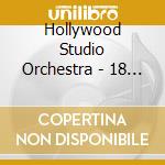 Hollywood Studio Orchestra - 18 Famous Film Tracks & Tv Themes cd