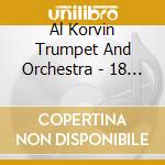 Al Korvin Trumpet And Orchestra - 18 Golden Trumpet Hits cd