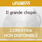 Il grande chopin cd