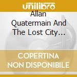 Allan Quatermain And The Lost City Of Gold(O S T) cd