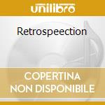 Retrospeection cd