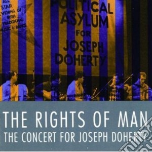 Rights Of Man (The) - The Concert For J.doherty cd musicale di The rights of man