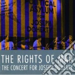 Rights Of Man (The) - The Concert For J.doherty cd