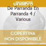De Parranda En Parranda 4 / Various cd musicale