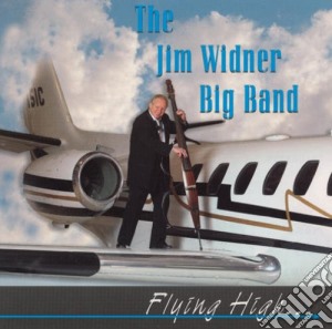 Jim Widner - Flying High cd musicale di Jim Widner