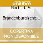 Bach, J. S. - Brandenburgische Konzerte cd
