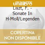 Liszt, F. - Sonate In H-Moll/Legenden cd
