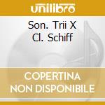 Son. Trii X Cl. Schiff cd