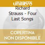 Richard Strauss - Four Last Songs