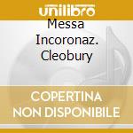 Messa Incoronaz. Cleobury cd musicale di MOZART