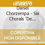 Daniel Chorzempa - Six Chorals 'De Schubler'
