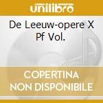 De Leeuw-opere X Pf Vol. cd musicale di SATIE