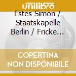 Estes Simon / Staatskapelle Berlin / Fricke Heinz - Extracts cd
