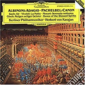 Herbert Von Karajan / Berliner Philharmoniker: Adagio - Albinoni, Pachelbel, Bach, Vivaldi, Mozart.. cd musicale di Tomaso Albinoni