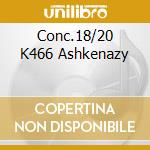 Conc.18/20 K466 Ashkenazy cd