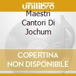Maestri Cantori Di Jochum cd