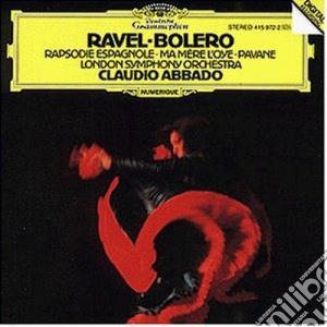 Maurice Ravel - Bolero, Rapsodie Espagnole cd musicale di Claudio Abbado