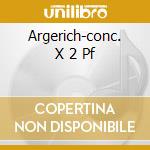 Argerich-conc. X 2 Pf cd