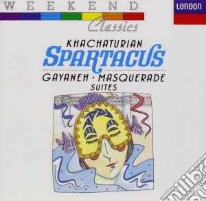 Aram Khachaturian - Spartacus / Gayaneh, Masquerade Suites cd musicale di KACHATURIAN