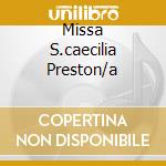 Missa S.caecilia Preston/a cd