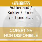 Sutherland / Kirkby / Jones / - Handel: Athalia cd