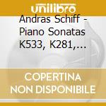 Andras Schiff - Piano Sonatas K533, K281, K311, K309 cd