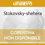 Stokovsky-shehera cd