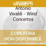 Antonio Vivaldi - Wind Concertos cd