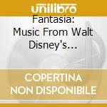 Fantasia: Music From Walt Disney's 'Fantasia' cd musicale di ARTISTI VARI