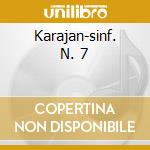 Karajan-sinf. N. 7 cd