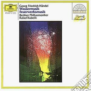 Georg Friedrich Handel - Mus.acqua / fuochi cd musicale di Kubelik