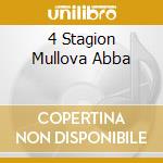 4 Stagion Mullova Abba cd