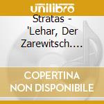 Stratas - 'Lehar, Der Zarewitsch. Paganini' cd