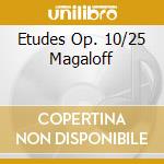 Etudes Op. 10/25 Magaloff cd