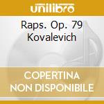Raps. Op. 79 Kovalevich cd