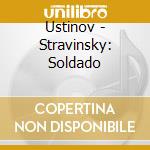 Ustinov - Stravinsky: Soldado