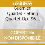 Guarnieri Quartet - String Quartet Op. 96 '' American'' / String Quartet ''From My Life'' cd