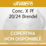 Conc. X Pf 20/24 Brendel cd