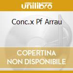 Conc.x Pf Arrau cd