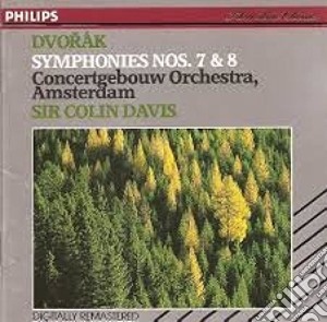 Antonin Dvorak - Symphonies Nos. 7 & 8 cd musicale di Antonin Dvorak