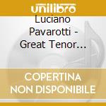 Luciano Pavarotti - Great Tenor Arias cd musicale di Luciano Pavarotti