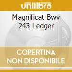 Magnificat Bwv 243 Ledger cd