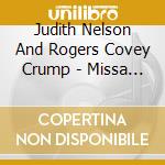 Judith Nelson And Rogers Covey Crump - Missa Sancti Nicolai, Misa Rorate Coeli Desuper cd