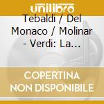 Tebaldi / Del Monaco / Molinar - Verdi: La Forza Del Destino cd