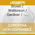 Brown / Watkinson / Gardiner / - Handel: Alexander S Feast cd musicale di HANDEL