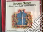 Baroque Classics: Albinoni, Bach, Vivaldi, Handel, Pachelbel cd