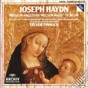 Joseph Haydn - Missa In Angustiis Nelson Mass / Te Deum cd musicale di HAYDN