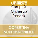 Comp. X Orchestra Pinnock cd musicale di HANDEL