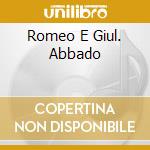 Romeo E Giul. Abbado cd